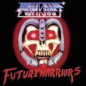 Atomkraft · Future Warriors (CD) [Limited edition] [Digipak] (2019)