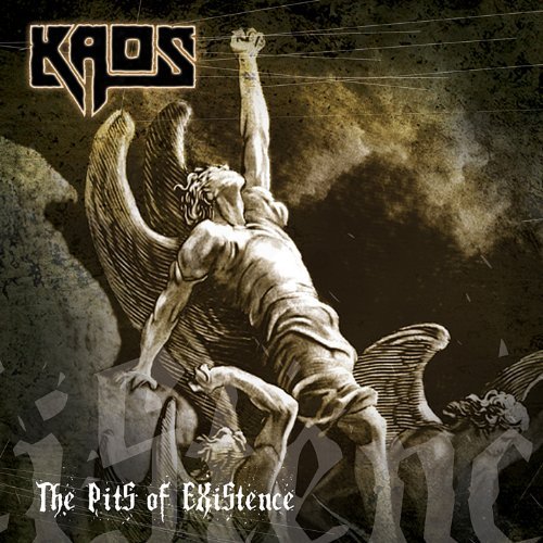 Cover for Kaos · Pits of Existence (CD) (2010)