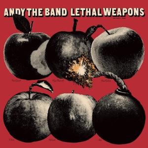 Cover for Andy The Band · Lethal Weapons (LP) (2020)