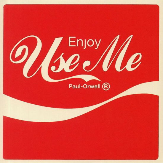 Cover for Paul Orwell · Use Me (LP) (2020)