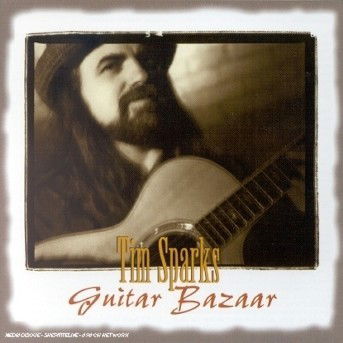 Guitar Bazaar - Tim Sparks - Musik - ACOUSTIC MUSIC - 4013429110805 - 5 november 1995