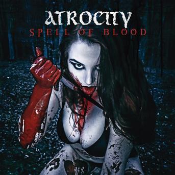 Cover for Atrocity · Spell Of Blood/ Blue Blood (7&quot;) (2019)