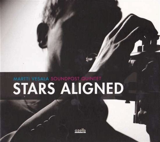 Cover for Martti Vesala Soundpost Quintet · Stars Aligned (CD) (2018)