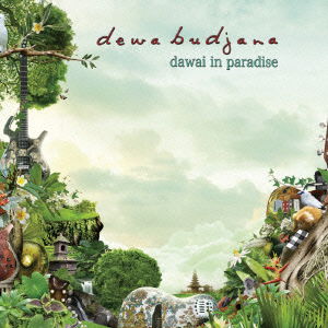 Dawai In Paradaise - Dewa Budjana - Musik - VIVID JAPAN - 4540399261805 - 30. Oktober 2015