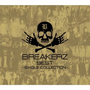 Cover for Breakerz · Breakerz Best -single Collection- &lt;limited&gt; (CD) [Japan Import edition] (2012)