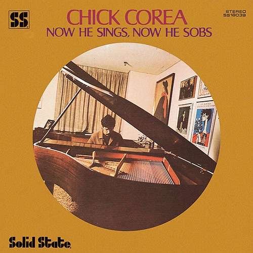 Cover for Chick Corea · Now He Sings, Now He Sobs (CD) [Japan Import edition] (2016)