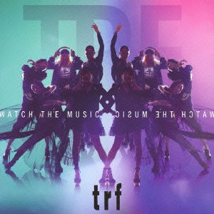 Cover for Trf · Watch the Music (CD) [Japan Import edition] (2013)