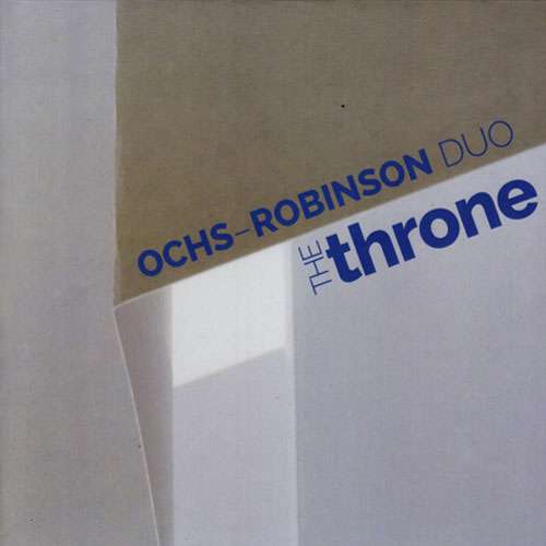 Cover for Larry Ochs · Don Robinson `The Throne´ (CD) (2014)