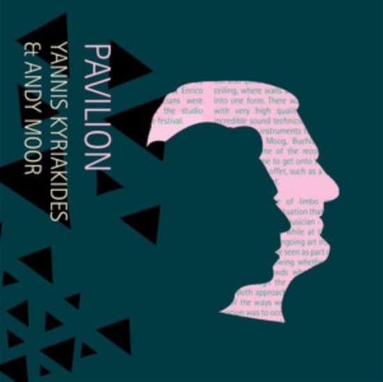 Cover for Andy Moor and Yannis Kyriakides · Pavilion (CD) (2021)