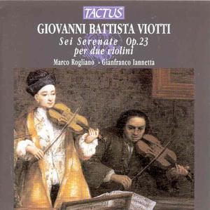 Sei Serenate Op.23 Per Due Violini - G.B. Viotti - Musikk - TACTUS - 8007194101805 - 10. desember 2001