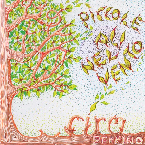Cover for Ciro Perrino · Piccole Ali Nel Vento (CD)