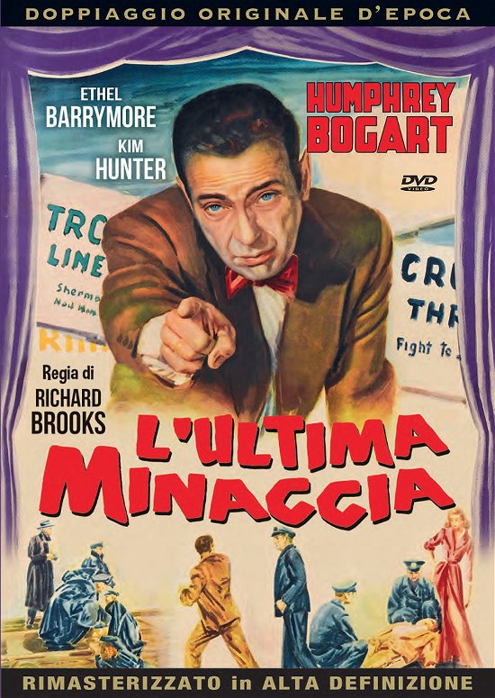 Cover for Ethel Barrymore,ed Begley,humphrey Bogart,kim Hunter · Ultima Minaccia (L') (DVD)