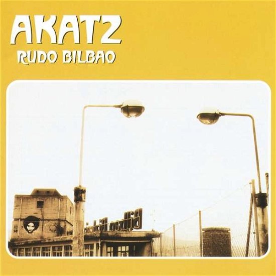 Cover for Akatz · Rudo Bilbao (LP) (2018)