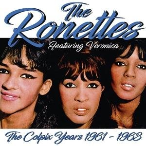 Cover for Ronettes · Colpix Years (1961-1963) (LP) (2022)