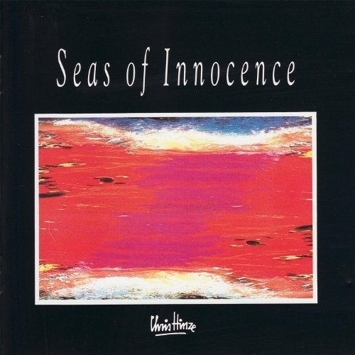 Cover for Chris Feat.charlie Mar Hinze · Seas of Innocence (CD) (1997)