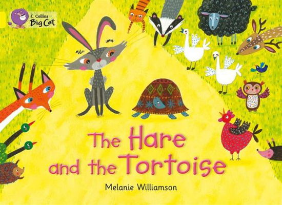 Cover for Melanie Williamson · The Hare and the Tortoise: Band 03/Yellow - Collins Big Cat (Paperback Book) [Edition edition] (2013)