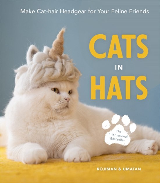Cover for Rojiman · Cats in Hats: Make Cat-Hair Headgear for Your Feline Friends (Hardcover bog) (2022)
