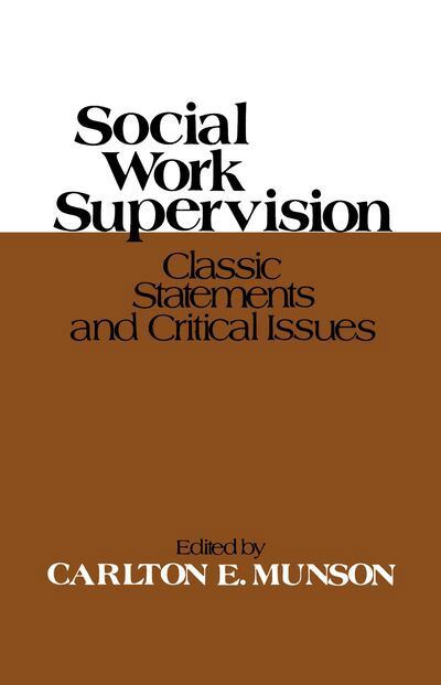 Cover for Carlton E. Munson · Social Work Supervision (Paperback Bog) (1979)