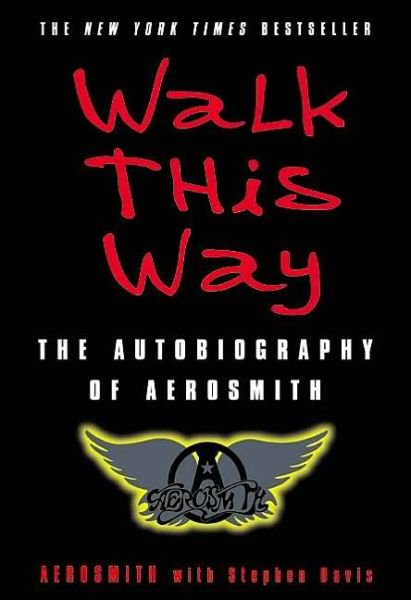 Cover for Aerosmith · Walk This Way: The Autobiography of Aerosmith (Taschenbuch) [Reprint edition] (2003)