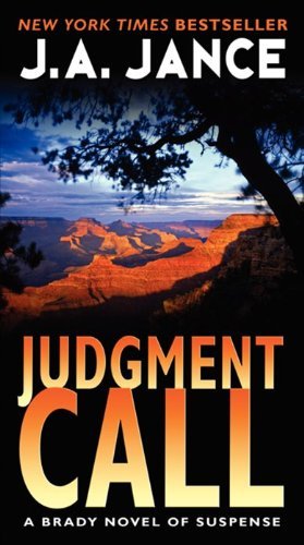 Cover for J. A. Jance · Judgment Call: A Brady Novel of Suspense - Joanna Brady Mysteries (Paperback Book) [A edition] (2013)