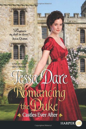 Cover for Tessa Dare · Romancing the Duke Lp: Castles Ever After (Taschenbuch) [Lgr edition] (2014)