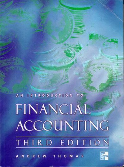 An Introduction To Financial Accounting - Andrew Thomas - Libros - McGraw-Hill Education - Europe - 9780077094805 - 16 de abril de 1999