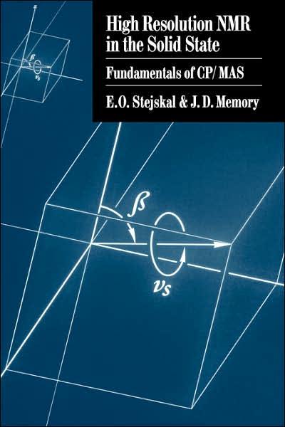 E. O. Stejskal · High Resolution NMR in the Solid State (Hardcover Book) (1994)