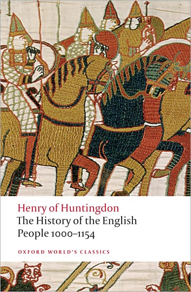 Henry of Huntingdon · The History of the English People 1000-1154 - Oxford World's Classics (Paperback Book) (2009)