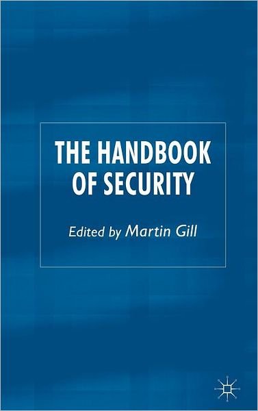 Cover for Martin Gill · The Handbook of Security (Inbunden Bok) (2006)