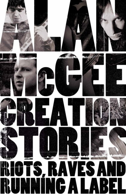 Cover for Alan McGee · Creation Stories (Paperback Book) [Airside / Irish / Open market edition] (2013)