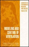 Cover for Modeling and Control of Ventilation (Advances in Experimental Medicine and Biology) (Inbunden Bok) (1996)