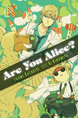 Cover for Ikumi Katagiri · Are You Alice?, Vol. 4 - ARE YOU ALICE GN (Paperback Book) (2014)