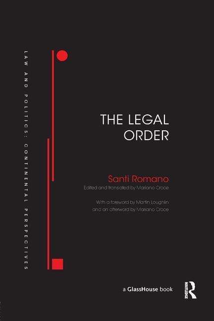 Cover for Santi Romano · The Legal Order - Law and Politics (Paperback Book) (2018)