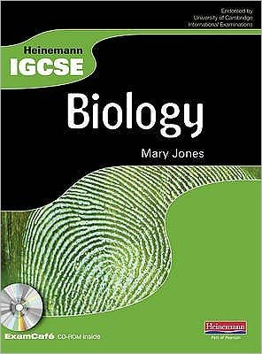 Cover for Mary Jones · Heinemann IGCSE Biology Student Book with Exam Cafe CD - Heinemann IGCSE (Bog) (2009)