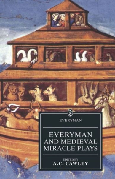 Everyman and Medieval Miracle Plays - V/A - Kirjat - Orion Publishing Co - 9780460872805 - sunnuntai 15. elokuuta 1993