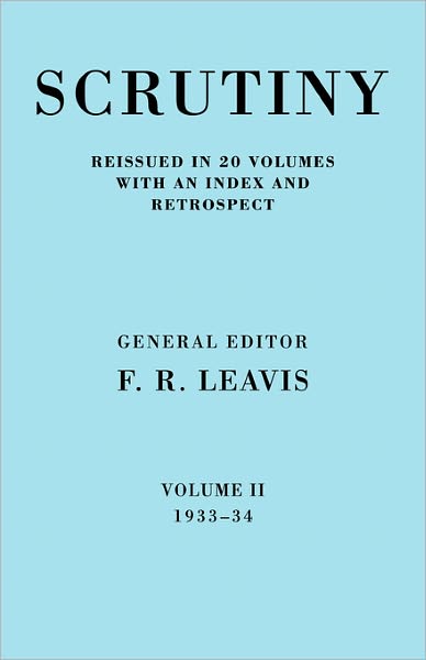 Cover for F R Leavis · Scrutiny: A Quarterly Review vol. 2 1933-34 - Scrutiny: A Quarterly Review 20 Volume Paperback Set 1932-53 (Paperback Bog) (2008)