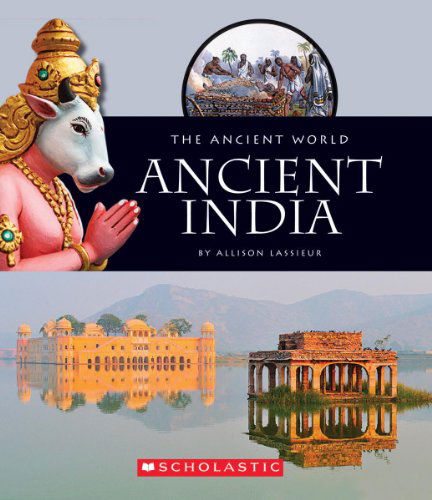 Cover for Allison Lassieur · Ancient India (Ancient World) (Hardcover Book) (2012)