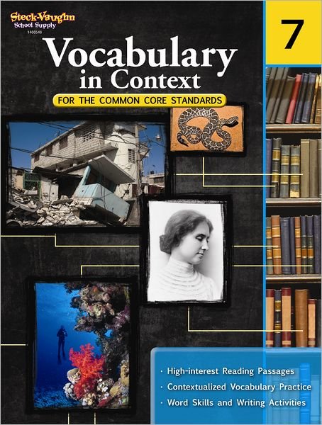 Cover for Steck-vaughn Company · Vocabulary in Context for the Common Core Standards, Grade 7 (Paperback Book) (2011)