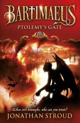 Ptolemy's Gate - The Bartimaeus Sequence - Jonathan Stroud - Książki - Penguin Random House Children's UK - 9780552562805 - 28 października 2010