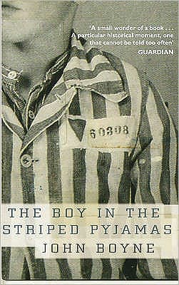 Cover for John Boyne · The Boy in the Striped Pyjamas (Paperback Book) (2007)