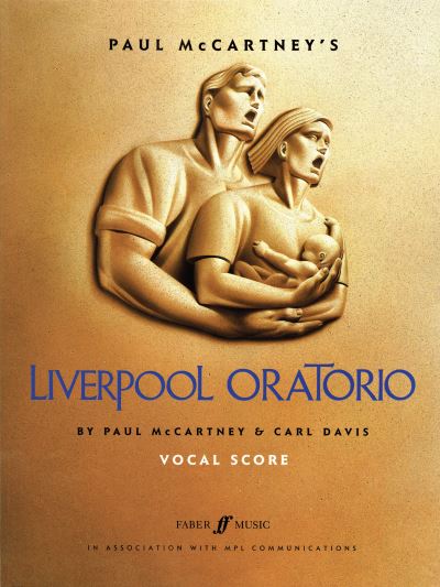 Paul McCartney's Liverpool Oratorio - Carl Davis - Books - Faber Music Ltd - 9780571512805 - 2003