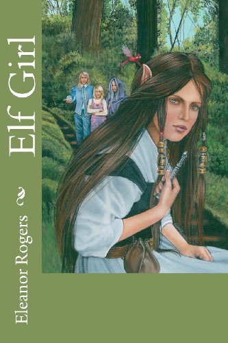 Cover for Eleanor Rogers · Elf Girl (Paperback Book) (2011)