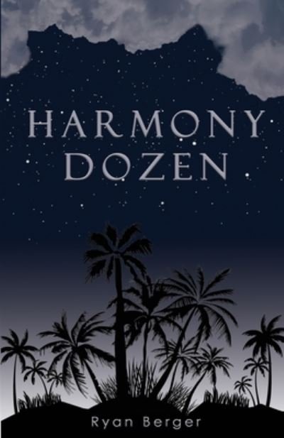 Cover for Ryan Berger · Harmony Dozen (Paperback Book) (2021)
