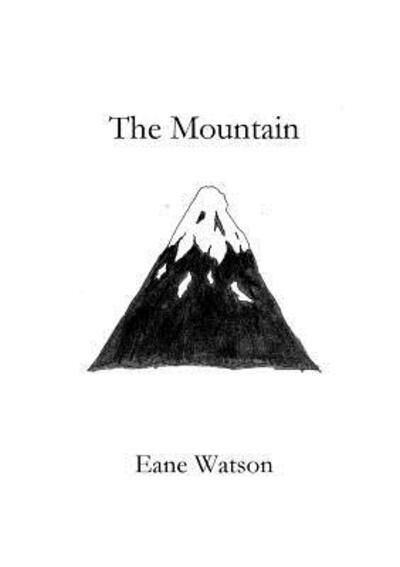 Cover for Eane Watson · The Mountain (Pocketbok) (2019)