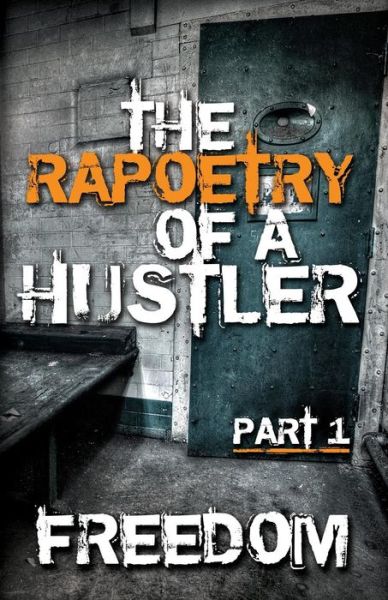 Cover for Kareem Torain · The Rapeotry of a Hustler: Story Telling at Its Finest (Paperback Book) (2015)