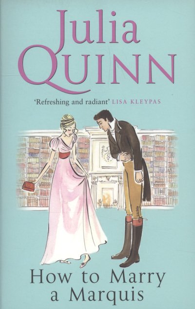 Cover for Julia Quinn · How To Marry A Marquis: Number 2 in series - Agents for the Crown (Paperback Book) (2008)