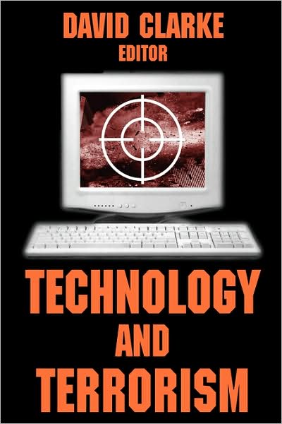 Cover for Clarke David · Technology and Terrorism (Paperback Book) (2004)