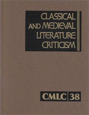 Classical and Medieval Literature Criticism - Jelena Krostovic - Bøger - Gale - 9780787643805 - 5. juni 2000