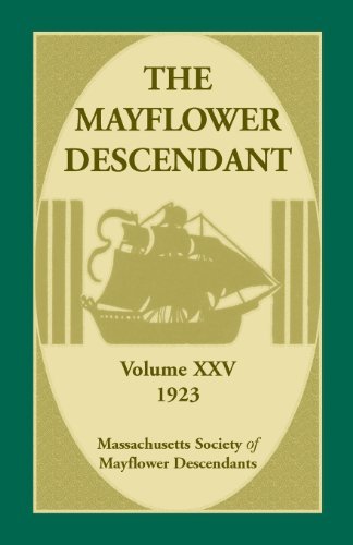 Cover for Mass Soc of Mayflower Descendants · The Mayflower Descendant, Volume 25, 1923 (Paperback Book) (2013)