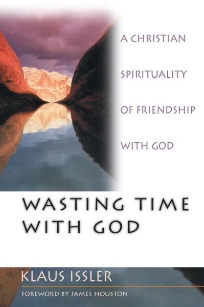 Cover for Spck · Wasting Time With God (Paperback Book) (2001)